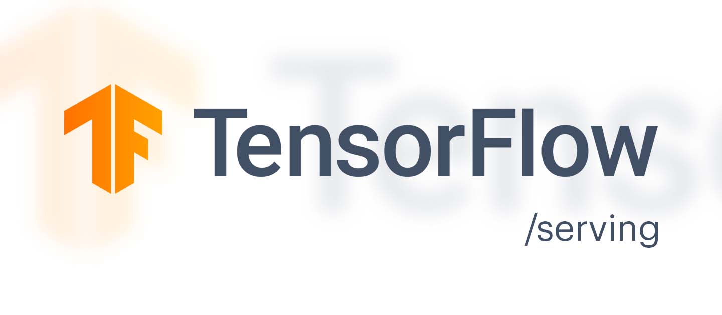 TensorFlow Serving